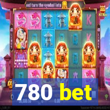 780 bet