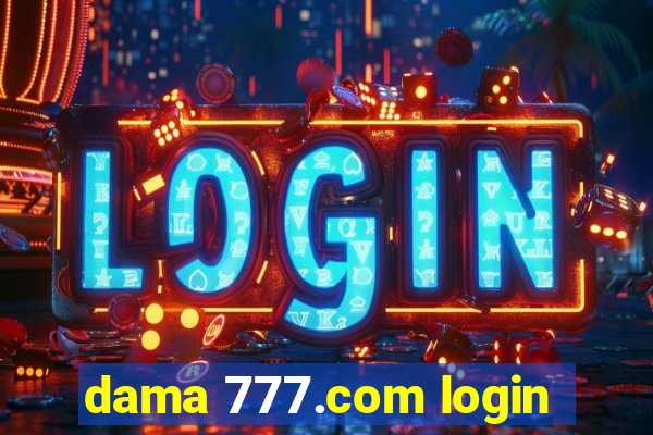 dama 777.com login