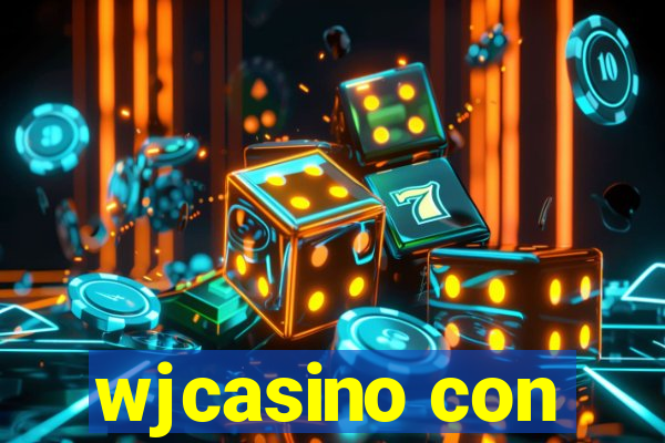 wjcasino con