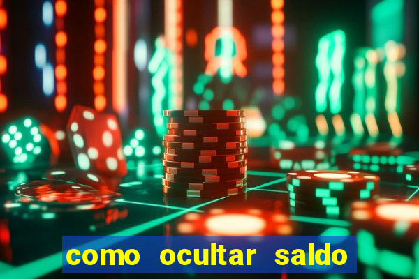 como ocultar saldo na betfair