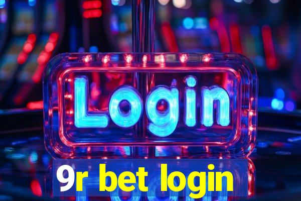 9r bet login