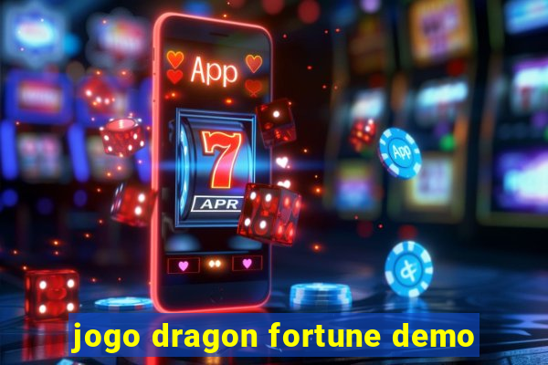 jogo dragon fortune demo