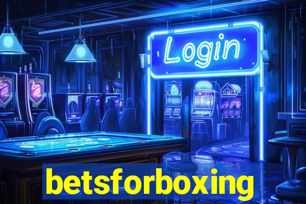 betsforboxing