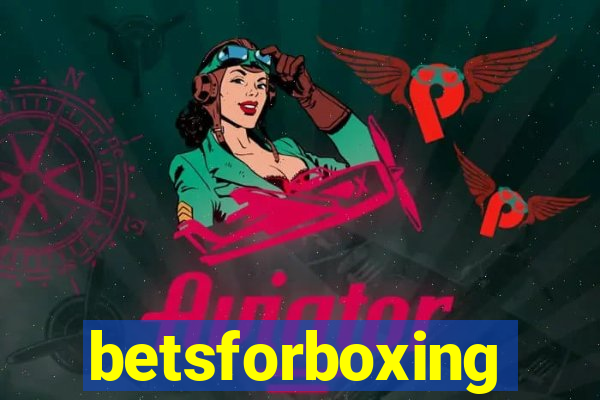 betsforboxing