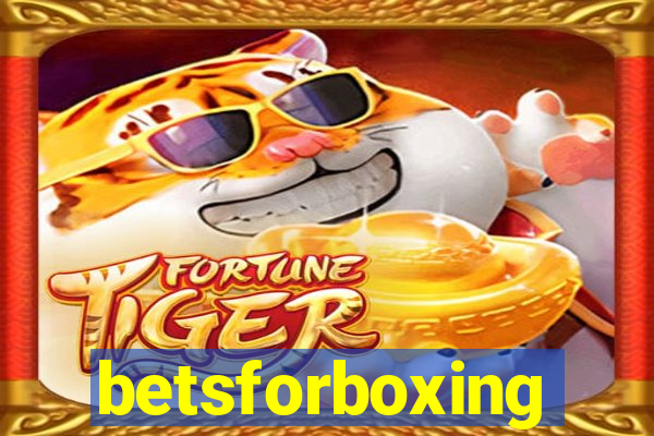 betsforboxing