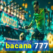 bacana 777