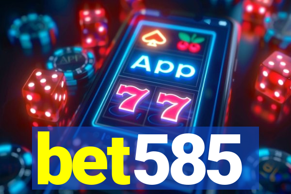 bet585