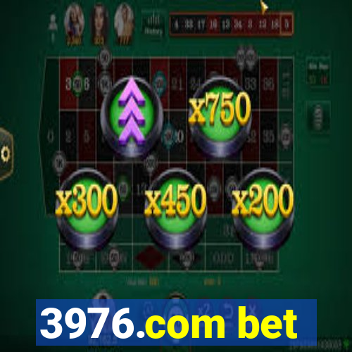 3976.com bet