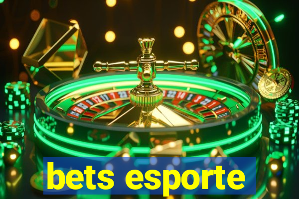 bets esporte