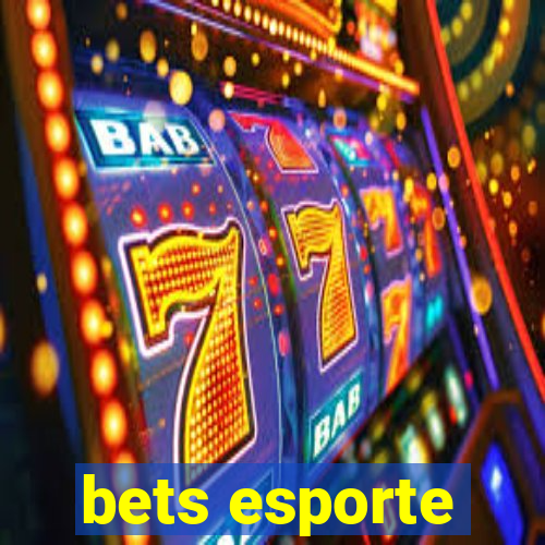 bets esporte