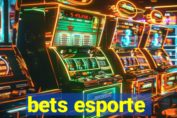 bets esporte