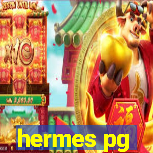 hermes pg