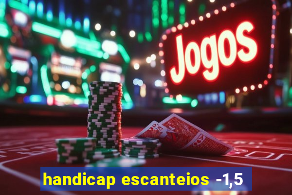 handicap escanteios -1,5