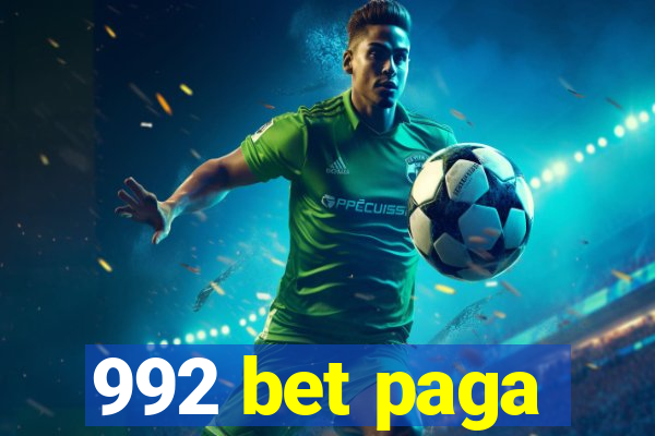 992 bet paga