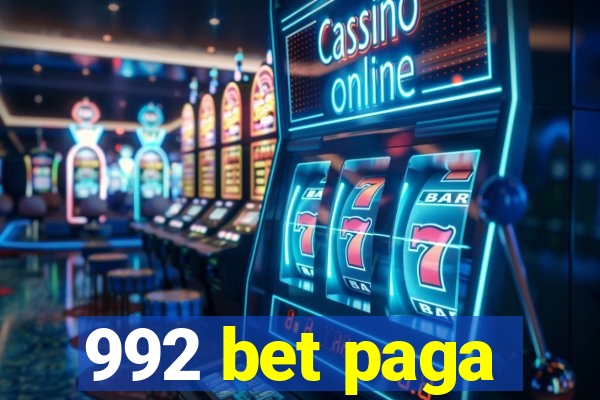 992 bet paga