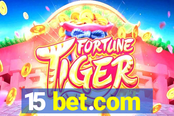 15 bet.com