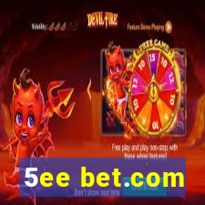 5ee bet.com