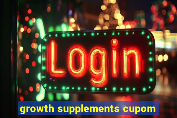 growth supplements cupom