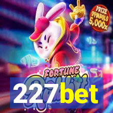 227bet