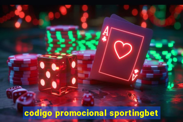 codigo promocional sportingbet