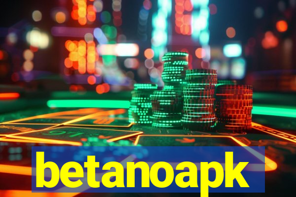 betanoapk