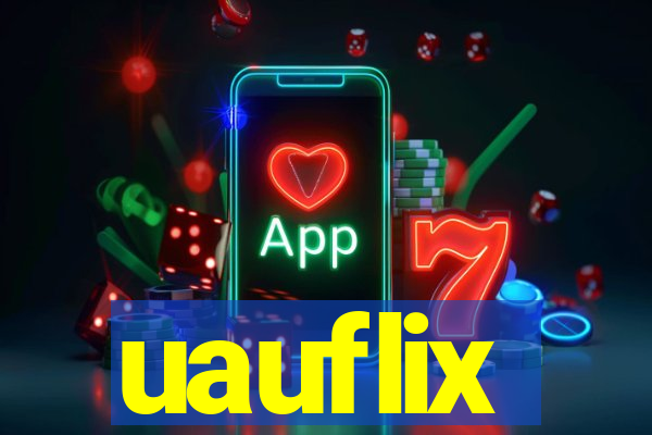 uauflix