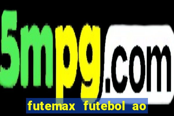 futemax futebol ao vivo 4.0 apk