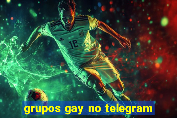 grupos gay no telegram