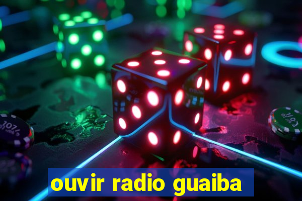 ouvir radio guaiba