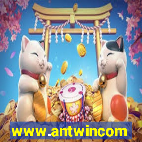 www.antwincom