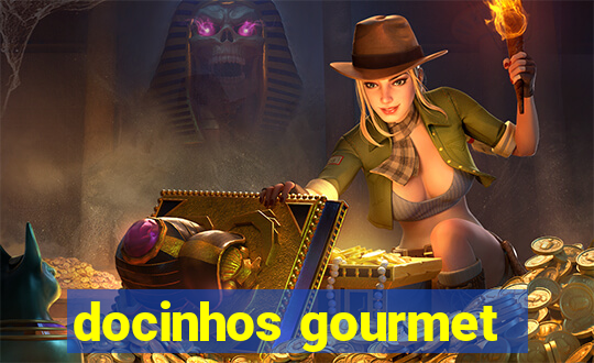 docinhos gourmet