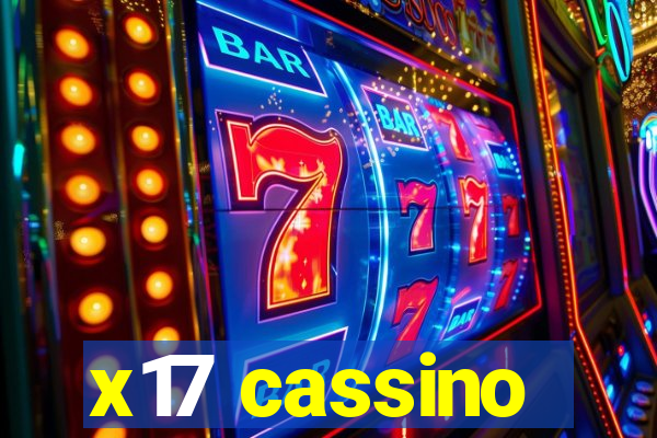 x17 cassino