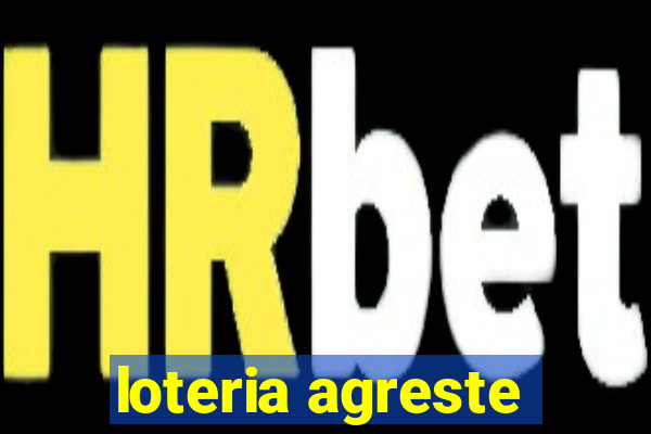 loteria agreste