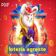 loteria agreste