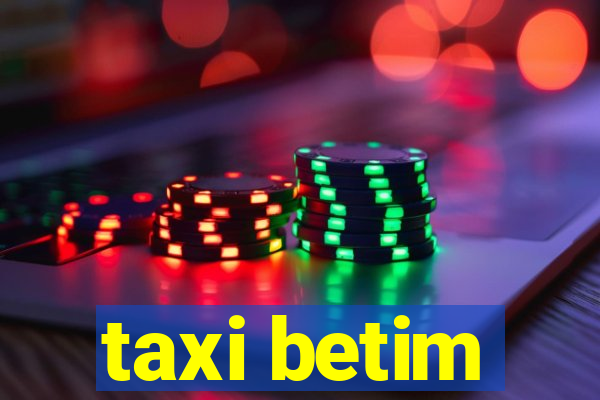 taxi betim