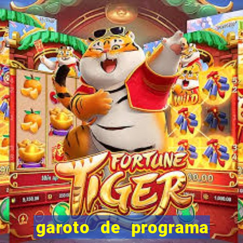 garoto de programa zona leste