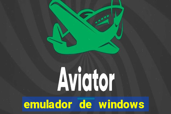 emulador de windows para android apk