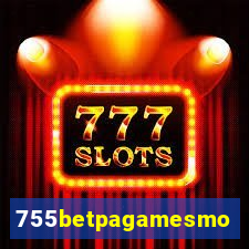 755betpagamesmo