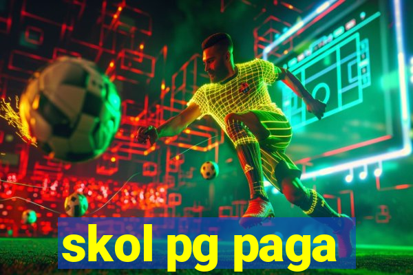 skol pg paga