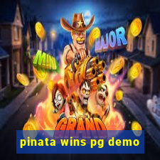 pinata wins pg demo