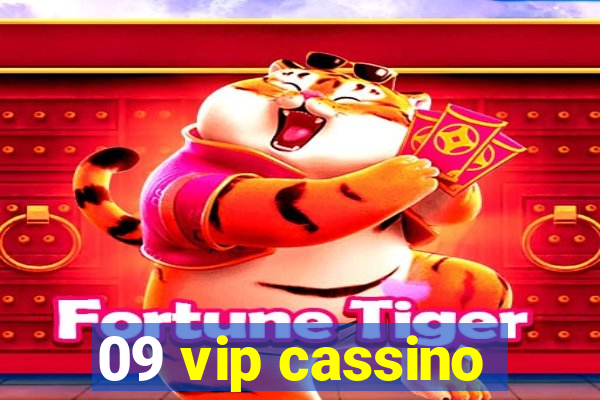 09 vip cassino