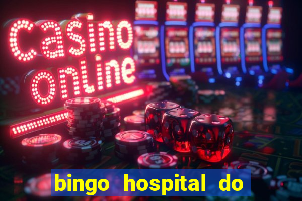 bingo hospital do cancer barretos