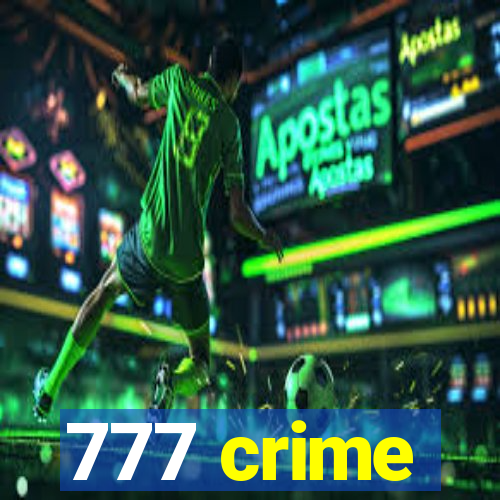 777 crime