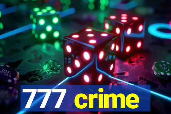 777 crime