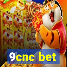 9cnc bet