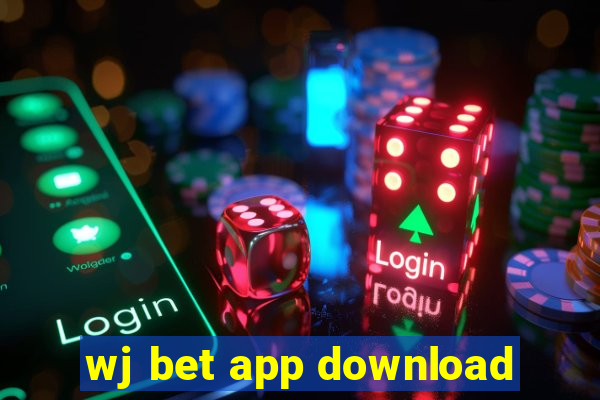 wj bet app download