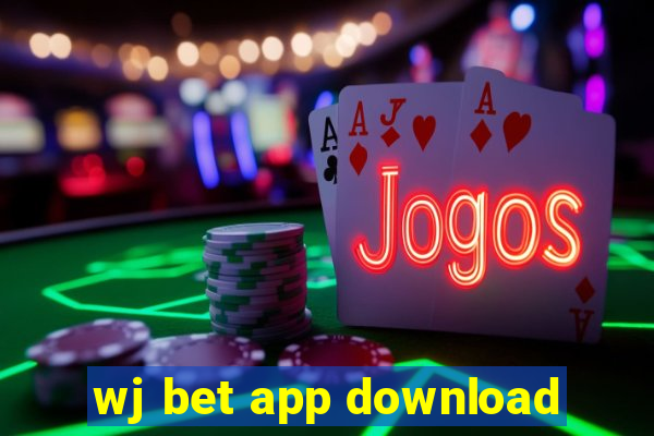 wj bet app download