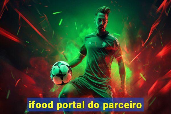 ifood portal do parceiro