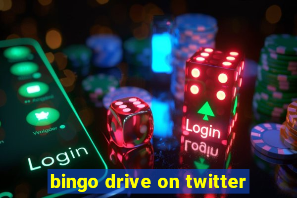 bingo drive on twitter