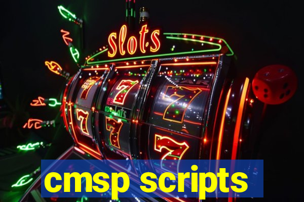 cmsp scripts